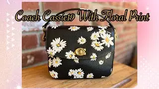 Coach Cassie 19 “Daisy” Floral Print Unboxing and Review