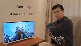 Sanctuary - Assassin's Creed 2 (Classical guitar)