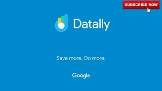Google Datally Kya hai | How to Save Mobile Data
