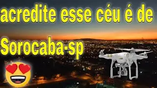 PREFEITURA DE SOROCABA AO CAIR DA NOITE, DRONE FILMOU POIS O CÉU ESTAVA EM FESTA