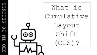 What is Cumulative Layout Shift (CLS)? | SEO In 30 Seconds 