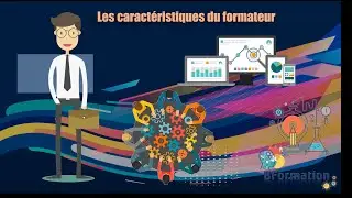 les caractéristiques du formateur