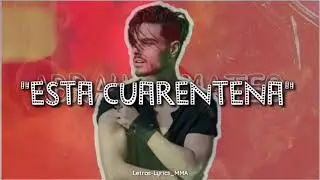 Abraham Mateo - "Esta Cuarentena" (Letras/Lyrics)