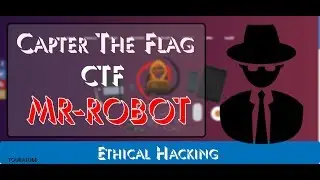 Capter The Flag ( CTF ) Hacking - Mr Robot  تجربت إختراق نظام