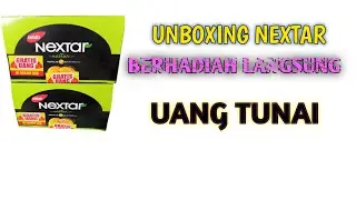 UNBOXING NEXTAR BERHADIAH LANGSUNG