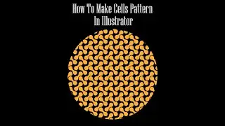 How To Make Cells Pattern In Illustrator #makepattern #illustratortutorial #shorts