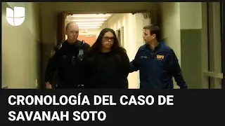 La cronología del caso de Savanah Soto: desde su desaparición hasta la detención de los sospechosos