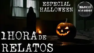 1 HORA DE RELATOS PARANORMALES | ESPECIAL DÍA DE BRUJAS/HALLOWEEN | HISTORIAS DE TERROR