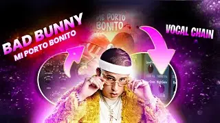 Bad Bunny's Porto Bonito Vocal Template EXPOSED in FL Studio
