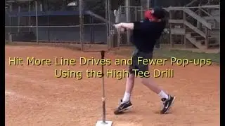 Baseball Hitting Drill-Hit More Line Drives and Fewer Pop Flies