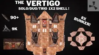 THE VERTIGO•SOLO/DUO/TRIO 1X2 SHELL BASE•8X BUNKER•OFFLINE TANK•WIDEGAPS•CHEAP•RUSTBASE 2025