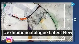 Top 10 #exhibitioncatalogue Instagram Posts | London January 2020