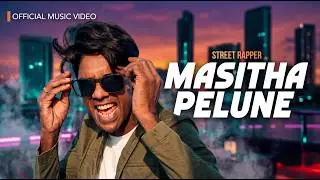 STREET RAPPER - MASITHA PELUNE - OFFICIAL MUSIC VIDEO