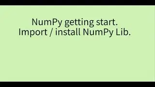 Numpy getting start