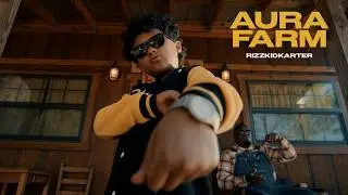 Aura Farm (Official Music Video) RizzKidKarter