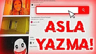 YOUTUBE'da ASLA ARATMAMANIZ GEREKEN ŞEYLER! 😱😨