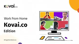 Work From Home the Kovai.co Way
