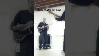 Open Water out now #guitar #guitarists