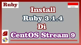 Install Ruby 3.1.4 di CentOS Stream 9