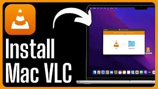 How to Install VLC Media Player on Mac 🎥💻 | Play & Convert Any Video File