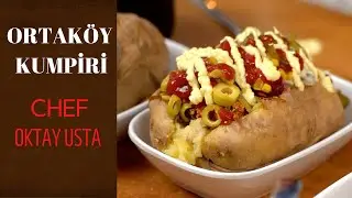 HOME MADE KUMPIR (BAKED JACKET POTATO with FILLING) RECIPE 🥔🥔 I CHEF OKTAY