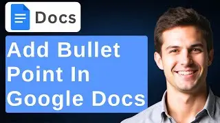 How To Add A Bullet Point On Google Docs : Google User Tips [2025 Guide]