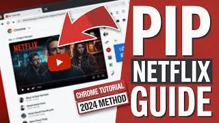: How to Picture in Picture Netflix PC [Chrome]