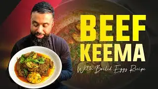 Keema with Boiled Eggs Recipe | Beef Mince Bhuna Style Curry...