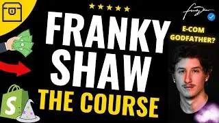 The Course Review by Franky Shaw - Best Dropshipping E-Commerce Course?