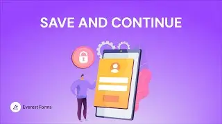 Save and Continue: Everest Forms for WordPress