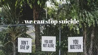 HELPING SOMEONE WHO IS SUICIDAL #savealife