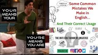 #English #theinfoedutainmentchannel Some Common English Mistakes and Their Correct Usage