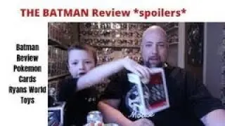Our The Batman Review **SPOILERS** and Batman Funko Pop, Pokemon Cards and Ryans World Toys