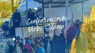 Confraternização 2023 Verbo da Vida Solânea