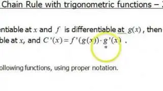 Screencast 2.5.4: Chain Rule Examples - Trigonometric Functions