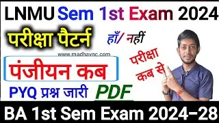 LNMU BA 1st Semester exam 2024-28 | BA 1st Sem Exam 2024 | Lnmu Sem 1st exam pattern 2024 | BA 1st