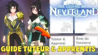 GUIDE TUTEUR ET APPRENTIS TOUT SAVOIR & THE LEGEND OF NEVERLAND 🔥 FR