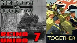 Hearts of Iron IV: Death or Dishonor - REINO UNIDO #7 Gameplay en Español