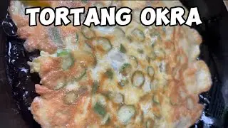 Tortang Okra | murang ulam | JamHome TV