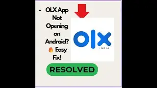 How to Fix OLX App Crashing or Not Working in 2025 🚀OLX App Not Loading? Here’s the Real Solution!
