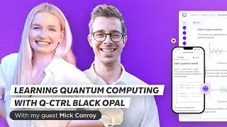 First Step to Learn Quantum Computing | Diving into Q-CTRL's Black Opal