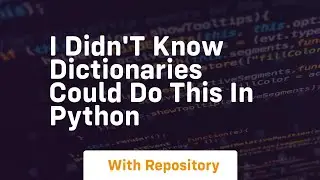 I didn't know dictionaries could do this in python