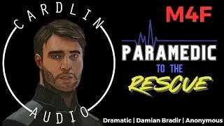 ASMR Roleplay: Paramedic to the Rescue [M4F] [Dramatic] [Helping an injured listener]