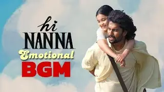 Hi Nanna - Emotional Scene BGM💔| Hi Nanna Emotional BGM | Hi Nanna Movie Emotional BGM In HD Quality