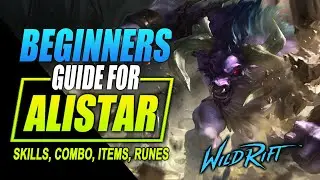 Wild Rift Alistar Guide | Tutorial for Skill Combo, Items and Gameplay