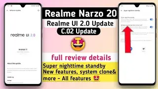 Realme Narzo 20 realme UI 2.0 C.02 Update Full review | Realme UI 2.0 features | Anu tech 🤩
