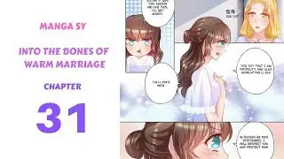 Into The Bones Of Warm Marriage Chapter 31-Do You Like Him Too?