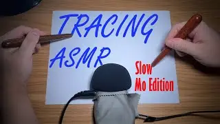 ASMR Slow Motion Tracing (No Talking)