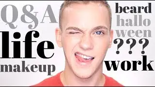 Q&A Life, Makeup, Halloween, Facial Hair! :: Jonathan Curtis
