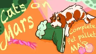 Cats on Mars . complete pet palette MAP